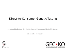 Direct-to-Consumer Genetic Testing - GEC-KO