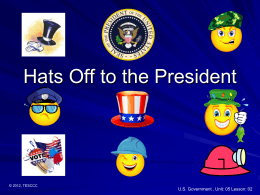 Power Point Hats Off to the President