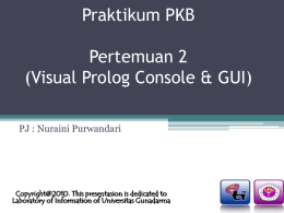 Praktikum PKB Pertemuan 2 (Visual Prolog Console & GUI)