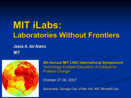 The MIT iLab Architecture