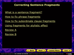 What is a sentence fragment?
