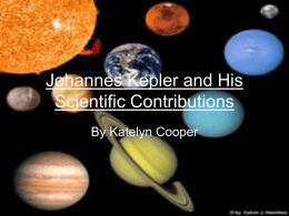 Johannes Kepler and His Scientific Contributions