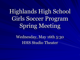 Highlands High School Girls Soccer Progam Spring Meeting
