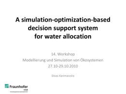 A simulation-optimization-based decision support system for water