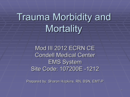 Mod III - Trauma Morbidity and Mortality