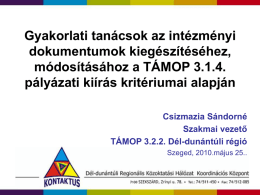 Kontaktus szerepe a TÁMOP 3.1.4. intézmények
