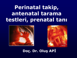 perinataltakipantenataltestlerprenataltanı