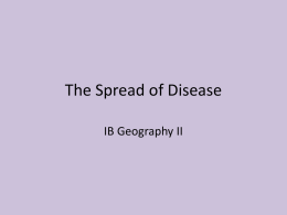 The Spread of Disease