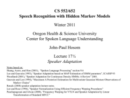 Lecture 17&frac12; - Center for Spoken Language Understanding