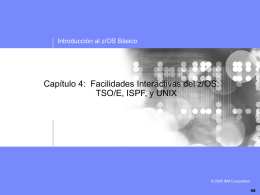 Capítulo 04 TSO-ISPF-UNIX en Castellano