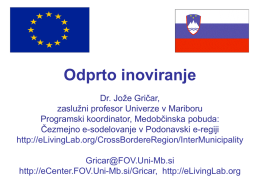 zaslužni prof dr. Jože Gričar: Odprto inoviranje