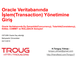 Oracle Veritabanında Transaction Yönetimi Giriş-HTY