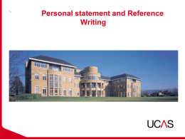 UCAS Personal Statement & Reference