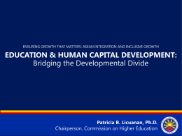 Dr. Patricia Licuanan Education and Human Capital Development