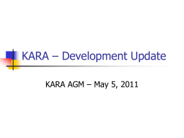 KARA – Development Update