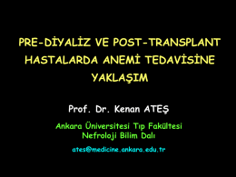 Prediyaliz-Transplant-Anemi - Nefroloji Bilim Dalı