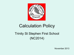 Click here to open 2013 Maths Calculation Policy Powerpoint