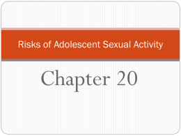 Chapter 20 Risks of Adolescent Sexual Activity