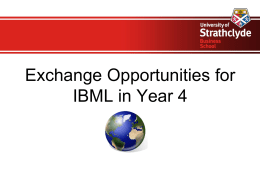 Exchange Opportunities in Year 4