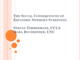 The Social Consequences of Expanding Newborn Screening