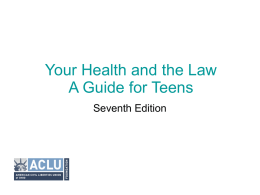 Teen Health and the Law PowerPoint Presentation