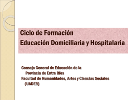 históricos y normativos de la Educación Domiciliaria Hospitalaria