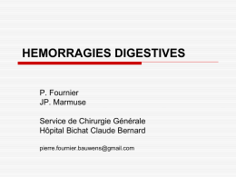HEMORRAGIES DIGESTIVES BASSES - Cours L3 Bichat 2012-2013