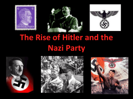 The Rise of Hitler and the Nazi Party