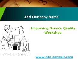 Improving Service Quality Workshop – For Senior - htc