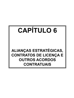CAPÍTULO 6 ALIANÇAS ESTRATÉGICAS, CONTRATOS DE