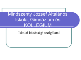 Mindszenty József Általános Iskola, Gimnázium és KOLLÉGIUM