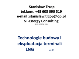 Technologie budowy i eksploatacja terminali LNG 1
