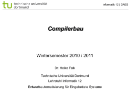 Vorlesung Compilerbau WS10/11 - Lehrstuhl 12