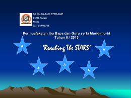 Reaching The STARS 2013 - Sekolah Kebangsaan Jalan Raja