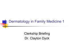 Dermatology in Family Medicine