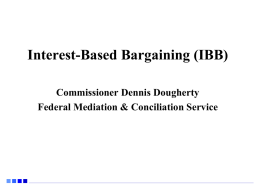Interest-Based Bargaining