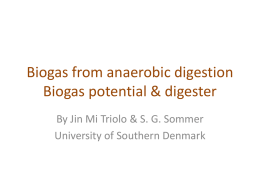 Biogas from anaerobic digestion Biogas potential & digester