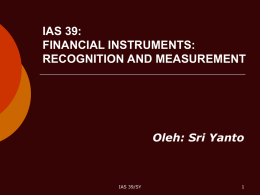 IAS 39-Financial Instruments Recognition and Measurement