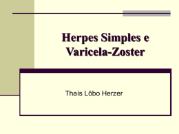 Herpes Simples e Varicela-Zoster - disciplina de doenças infecciosas