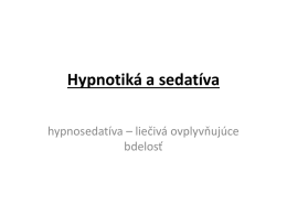 Hypnotiká a sedatíva