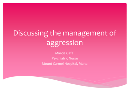 Discussing the management of aggression and violence