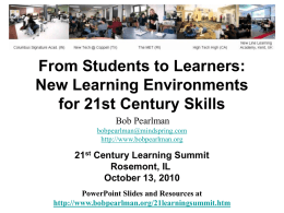 New Learning Environments for 21st Century