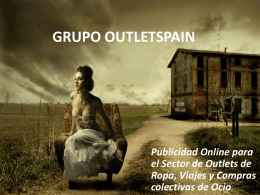 GRUPO OUTLETSPAIN - Outlet ropa y Ventas privadas