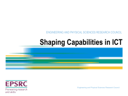 Shaping Capabilities in ICT - EPSRC presentation slides