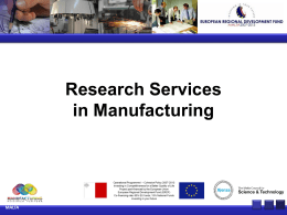 ICT in Manufacturing - Manufacturing Research Platform