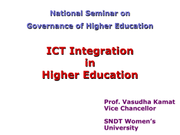 Prof. Vasudha Kamat ICT Integration in Higher Education