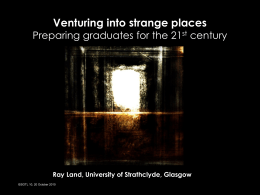 Venturing into strange place, preparing graduates for the 21st century