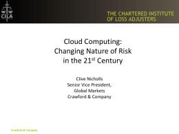 Cloud Computing: Changing Nature of Risk in the 21st Century
