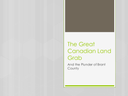The Great Canadian Land Grab