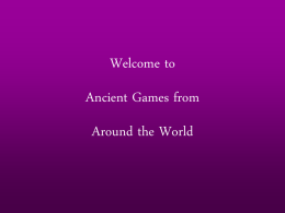 click here for Ancient GamesPowerpoint Presentation